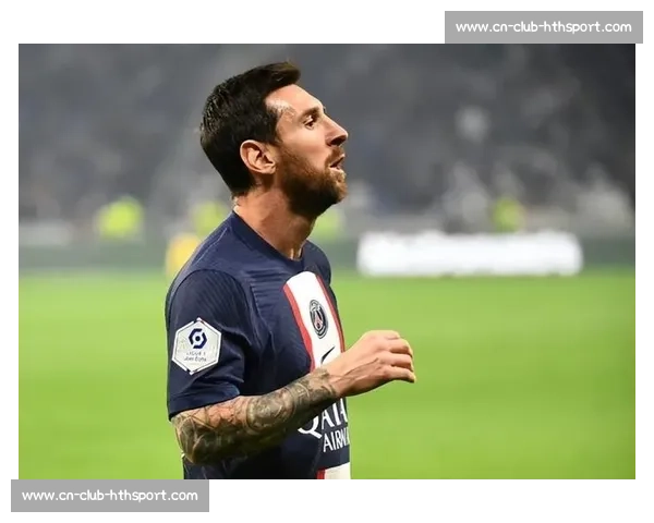 梅西挥臂维蒂尼亚引争议，赛后拥抱化解恩怨