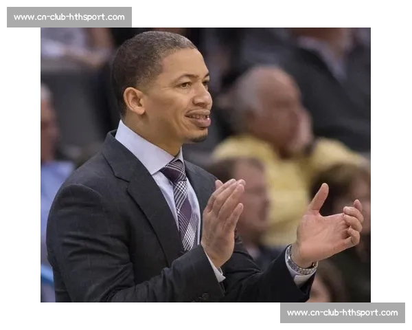 詹姆斯为何信任菜鸟教练？从泰伦・卢到阿特金森的冠军密码