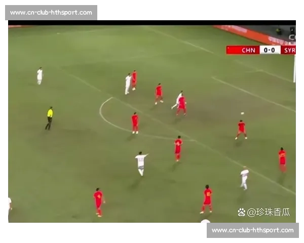 国足苏超对比视频引发热议：躲球与挡球背后的足球文化差异